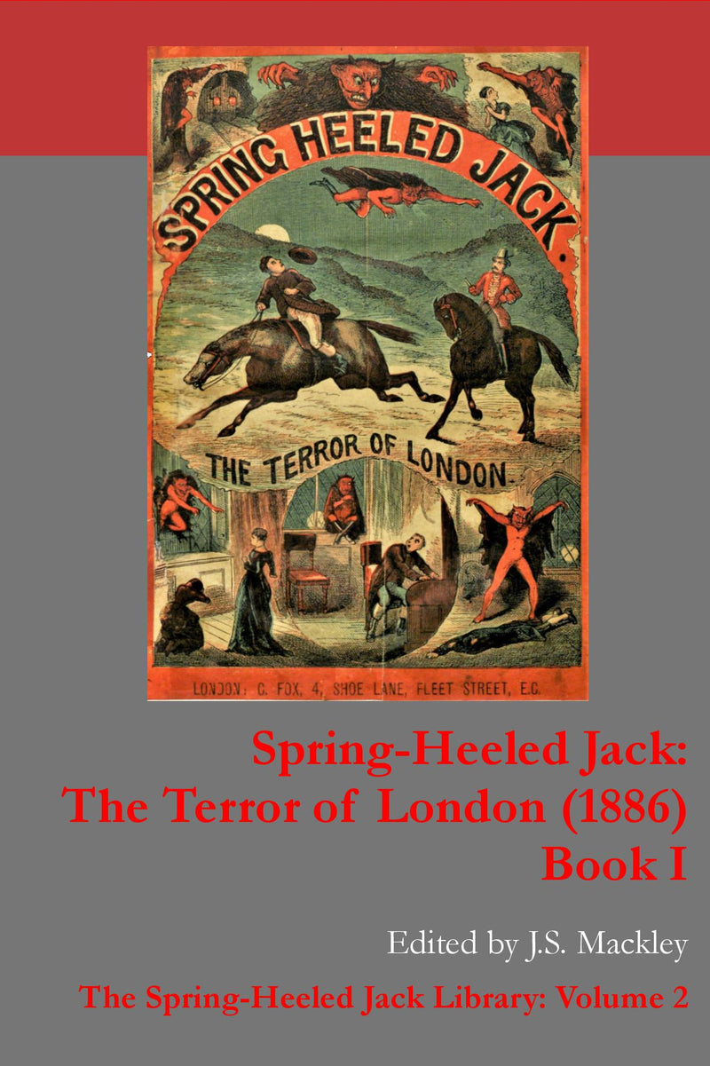 Spring-Heeled Jack: The Terror of London (1886) Book 1