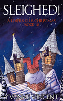 Sleighed! - A Christmas Mystery – Losers Club (Book 4)