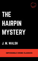 The Hairpin Mystery