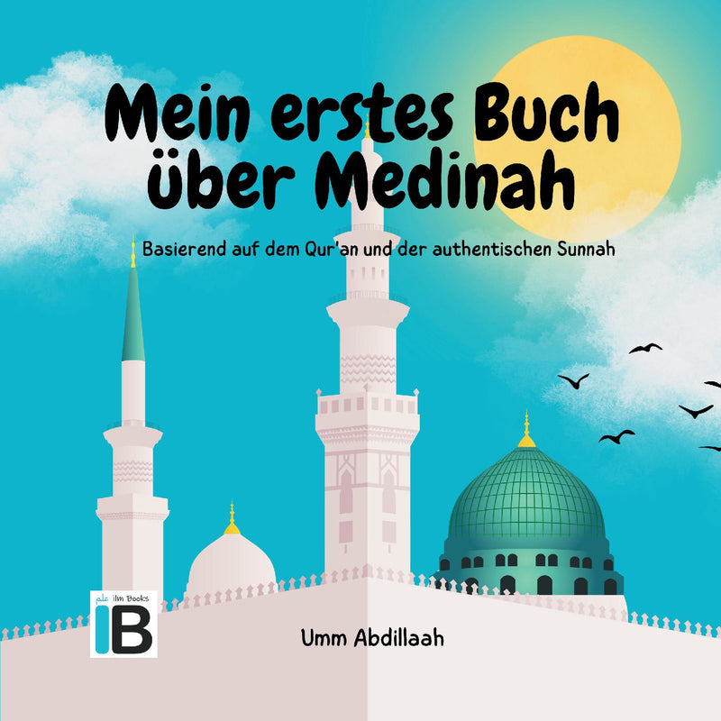 Mein erstes Buch über Medina