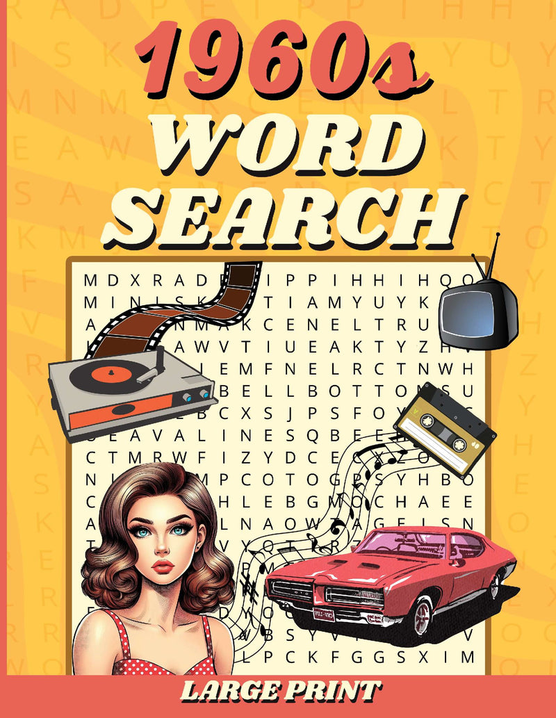 1960s Large Print Word Search: 96 Puzzles from the Swinging Sixties