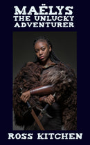 Maëlys The Unlucky Adventurer - A Fornesia Adventure