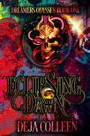 Eclipsing Dawn