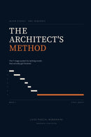 The Architect's Method - The 7-Stage System for Writing Novels That Actually Get Finished