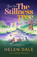 Stories from The Stillness Tree