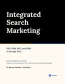 Integrated Search Marketing: SEO, SEM, GEO, and GEM in the Age of AI