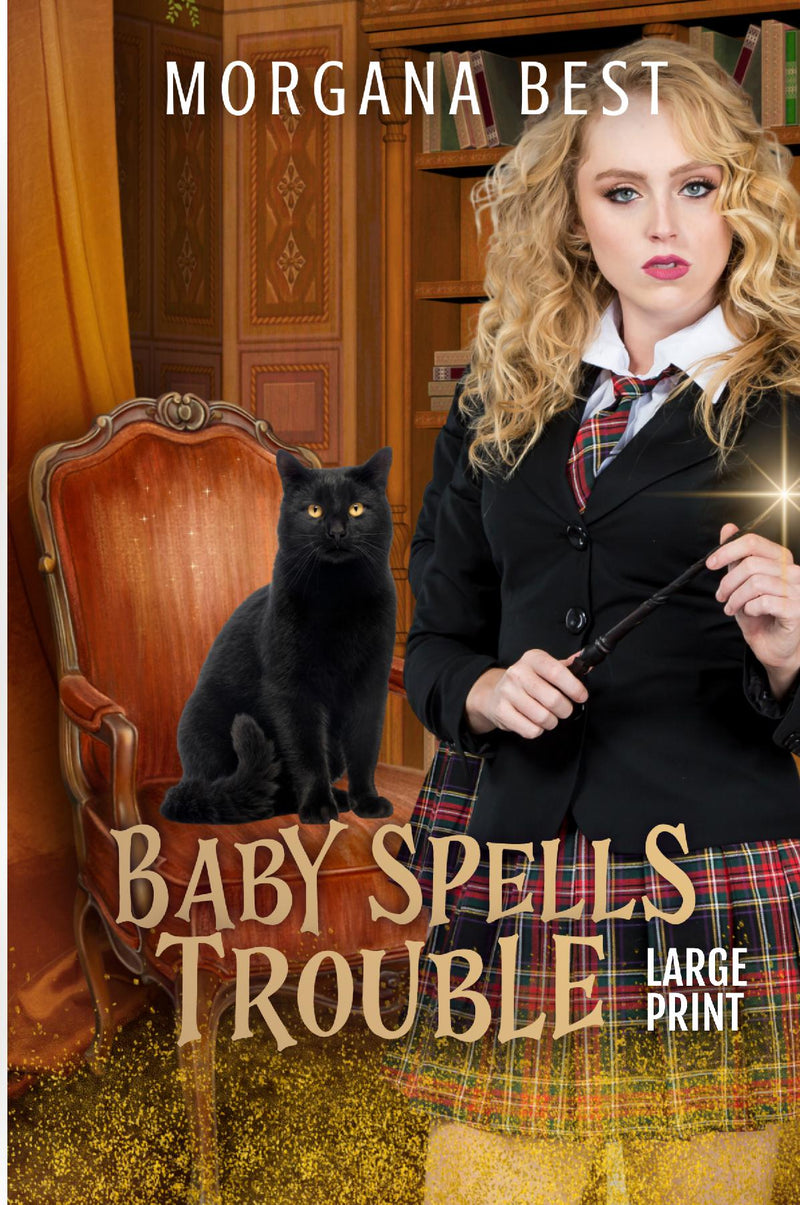 Baby Spells Trouble Large Print