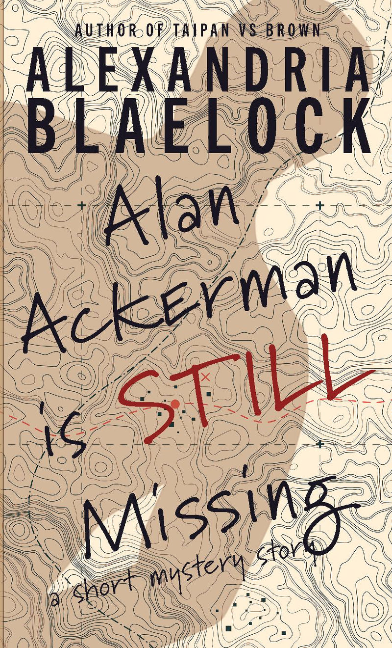 Alan Ackerman is Still Missing