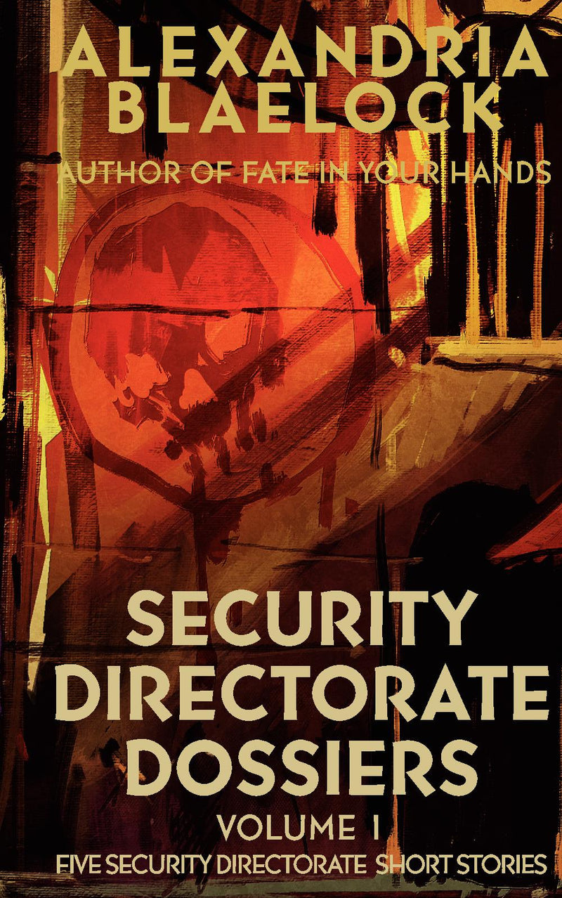 Security Directorate Dossiers volume 1