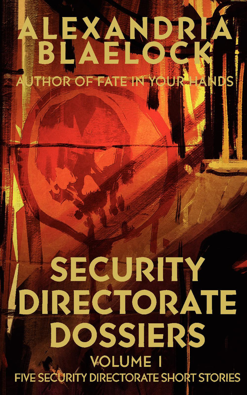 Security Directorate Dossiers volume 1