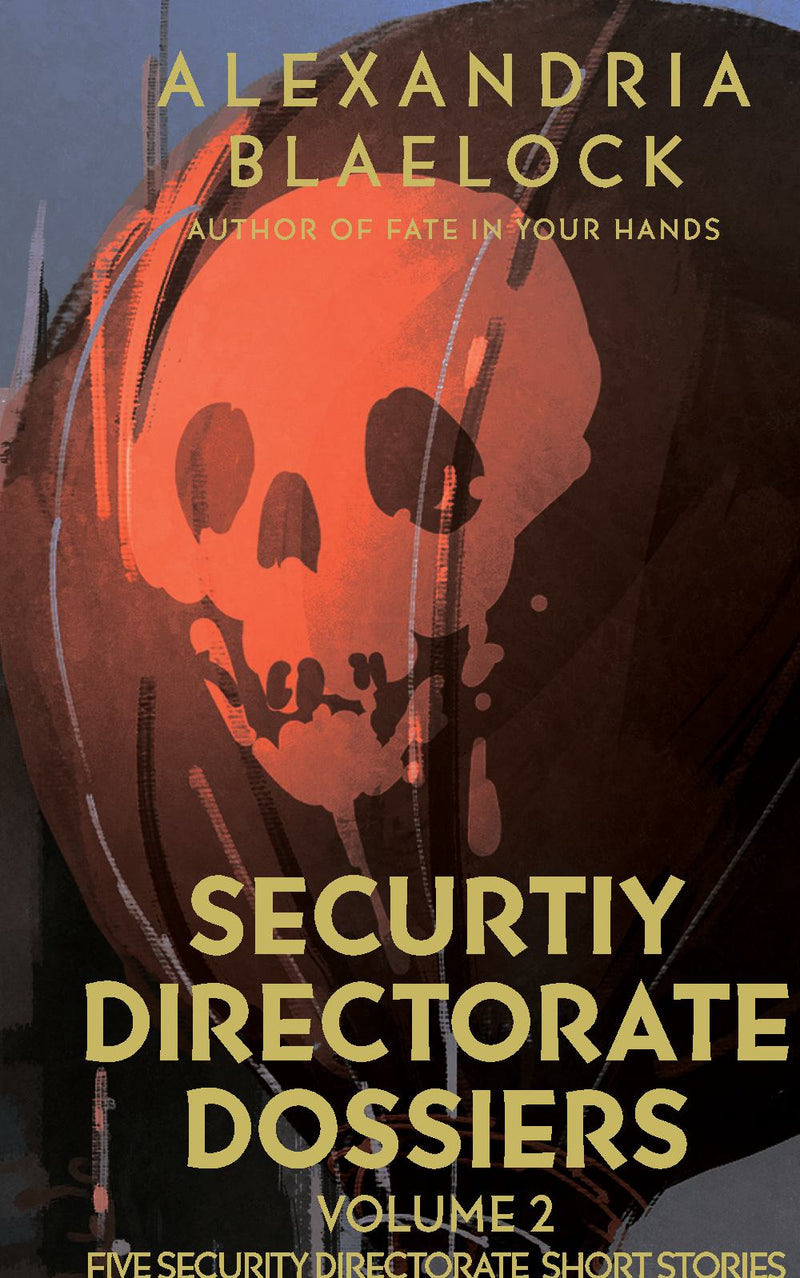 Security Directorate Dossiers volume 2