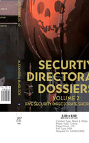 Security Directorate Dossiers volume 2