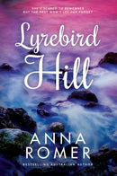 LYREBIRD HILL - A thrilling romantic mystery