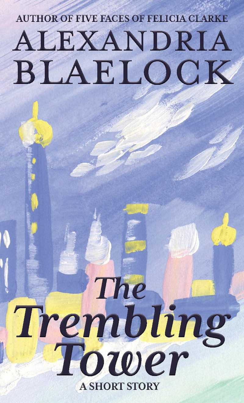 The Trembling Tower