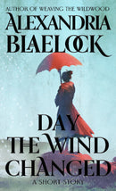 Day the Wind Changed