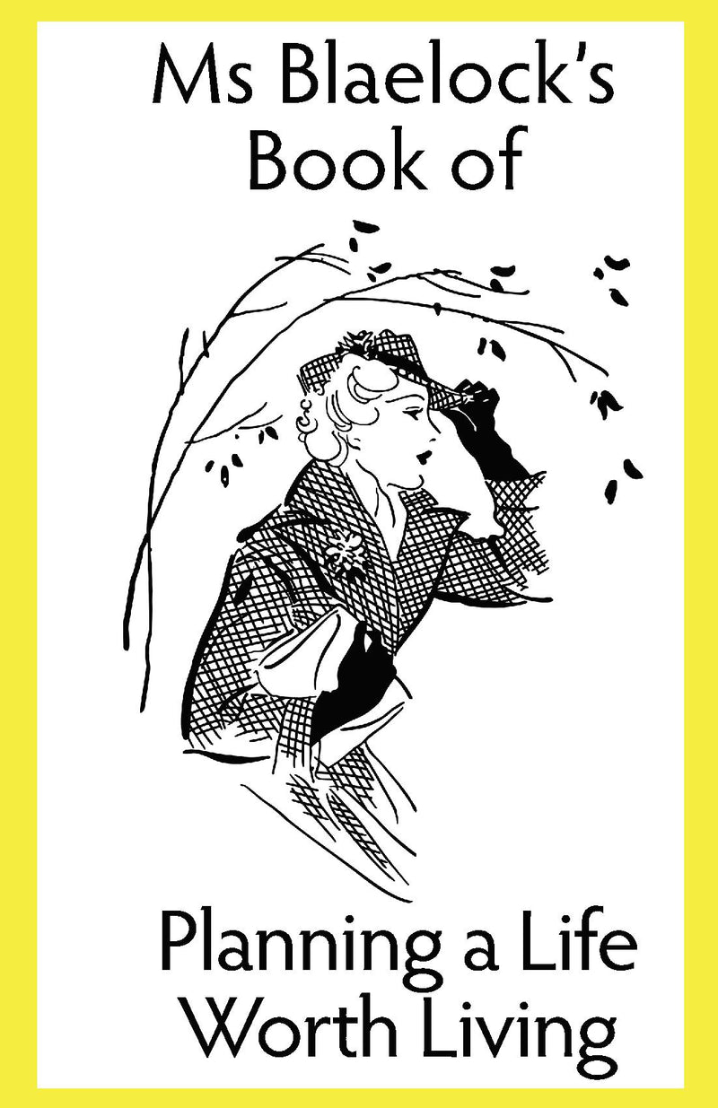 Planning a Life Worth Living