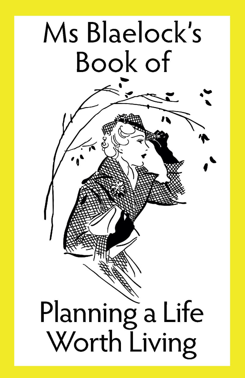 Planning a Life Worth Living