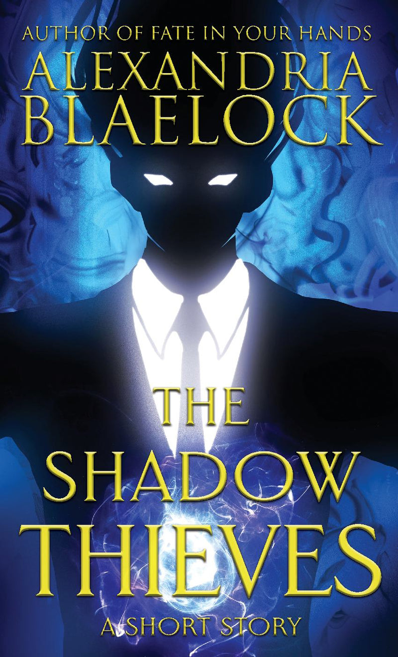 The Shadow Thieves
