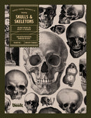 Skulls & Skeletons - An Image Archive and Anatomy Reference Book for Artists and Designers