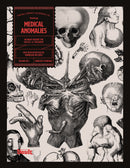 Medical Anomalies: An Image Archive for Artists and Designers - An Image Archive for Artists and Designers
