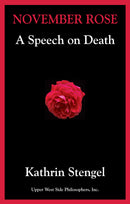November Rose: A Speech on Death