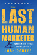 The Last Human Marketer