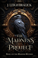 The Madness Project