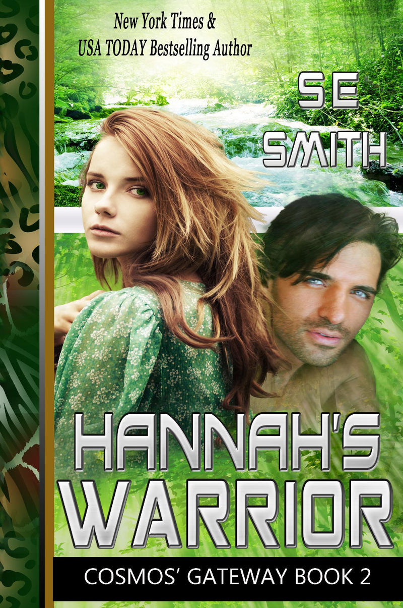 Hannah’s Warrior: Cosmos’ Gateway Book 2