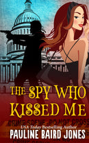 The Spy Who Kissed Me