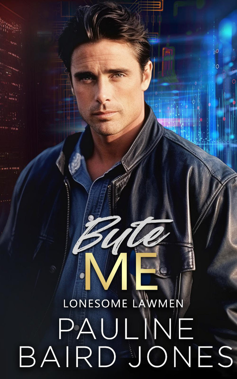 Byte Me: Lonesome Lawmen 2