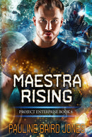 Maestra Rising: Project Enterprise 8