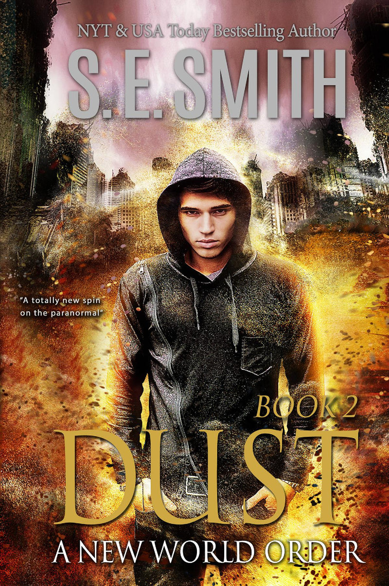 Dust: A New World Order Book 2