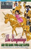 The Dragonlings and the Magic Four-Leaf Clover: Dragonlings of Valdier Novella