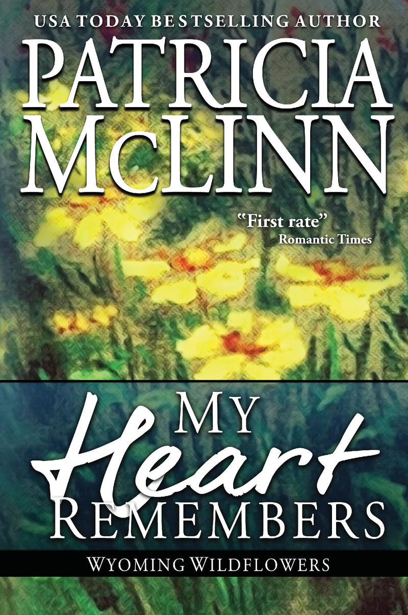 My Heart Remembers
