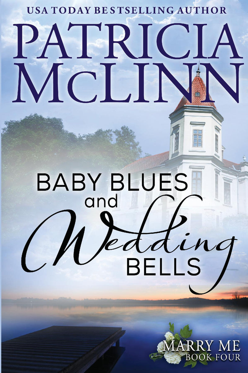 Baby Blues and Wedding Bells
