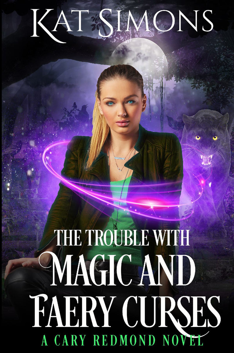 The Trouble with Magic and Faery Curses
