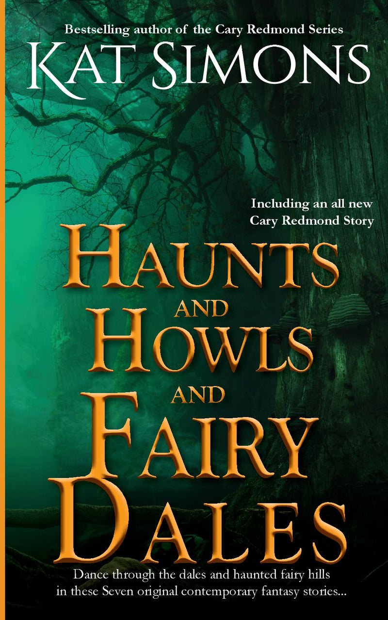 Haunts and Howls and Fairy Dales