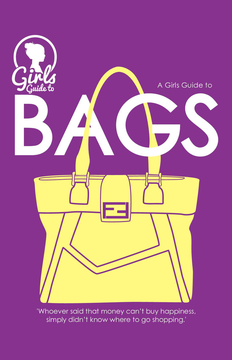 Bags, Girl's Guide to Bags (Purse Size)