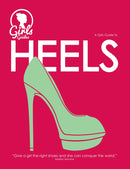 Heels, Girls Guide to Heels