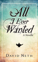 All I Ever Wanted