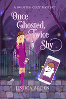 Once Ghosted, Twice Shy (Large Print Edition)