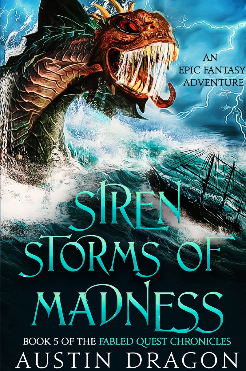 Siren Storms of Madness (Fabled Quest Chronicles, Book 5)