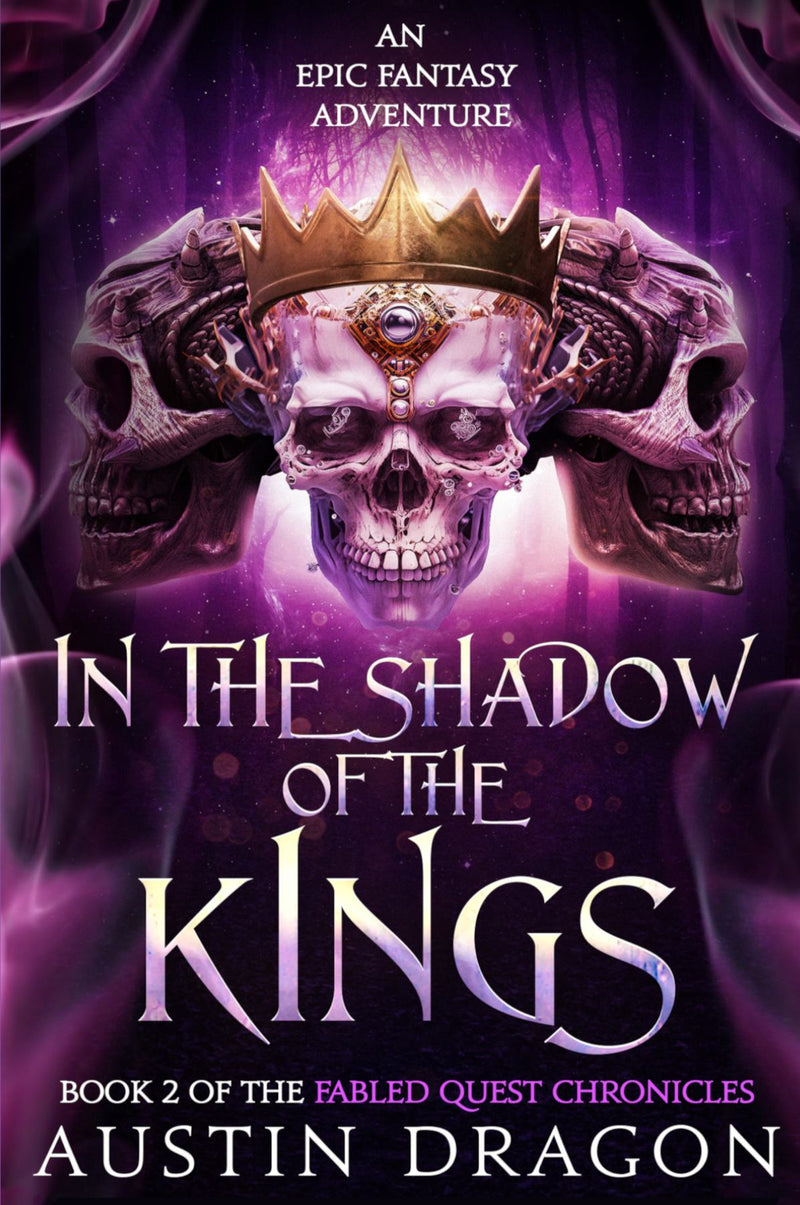 In the Shadow of the Kings (Fabled Quest Chronicles, Book 2)