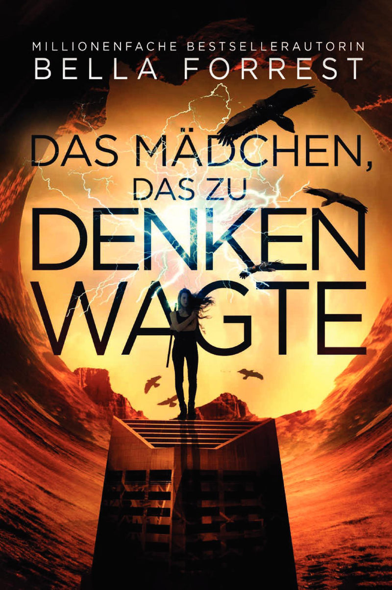 Das Mädchen, das zu denken wagte