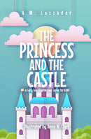 The Princess and the Castle