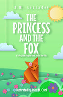 The Princess and the Fox