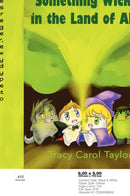 Something Wicked in the Land of Ahhhs