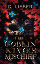 The Goblin King's Mischief