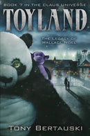 Toyland: The Legacy of Wallace Noel