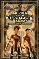 Murder on the Intergalactic Railway